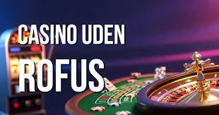 Spil Casino Uden om ROFUS En Guide til Alternativer